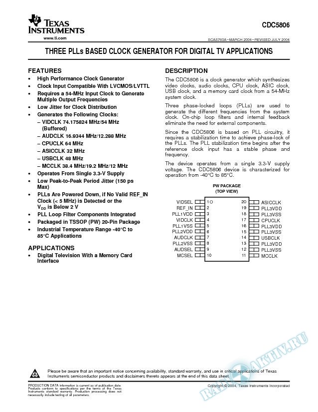 CDC5806:  Three PLLs Based Clock Generator For Digital TV Applications (Rev. A)