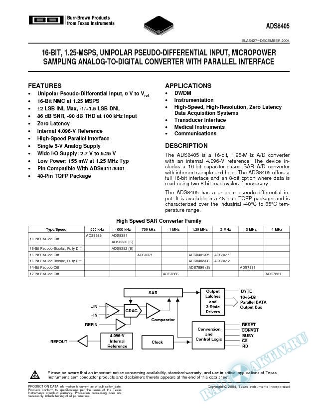 ADS8405: 16-Bit, 1.25-MSPS Unipolar Pseuso-Diff Input, Micropower Sampling ADC