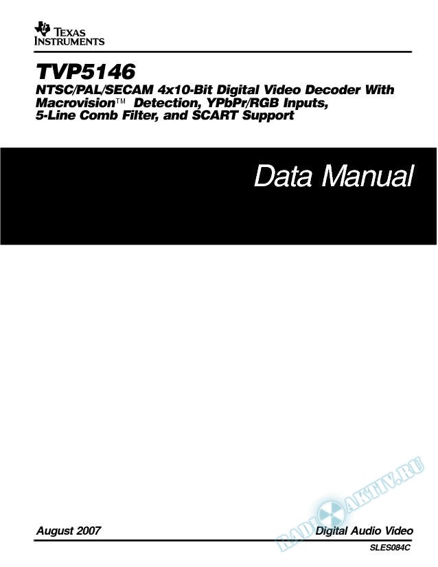 TVP5146: NTSC/PAL/SECAM 4x10-bit Digital Video Decoder w/Macrovision (Rev. C)