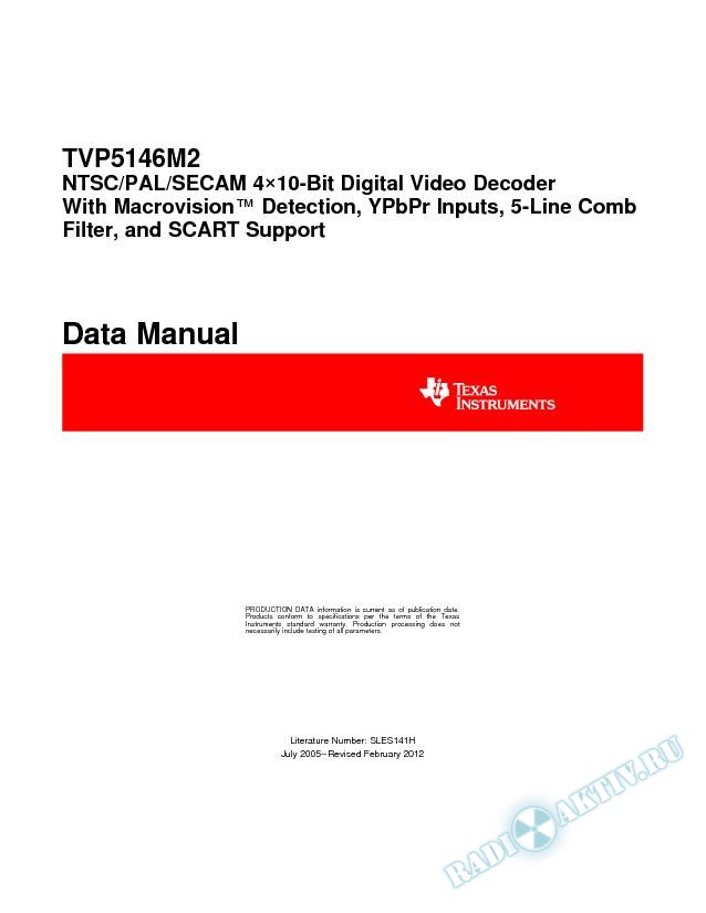 TVP5146M2 NTSC/PAL/SECAM 4x10-Bit Digital Video Decoder (Rev. H)
