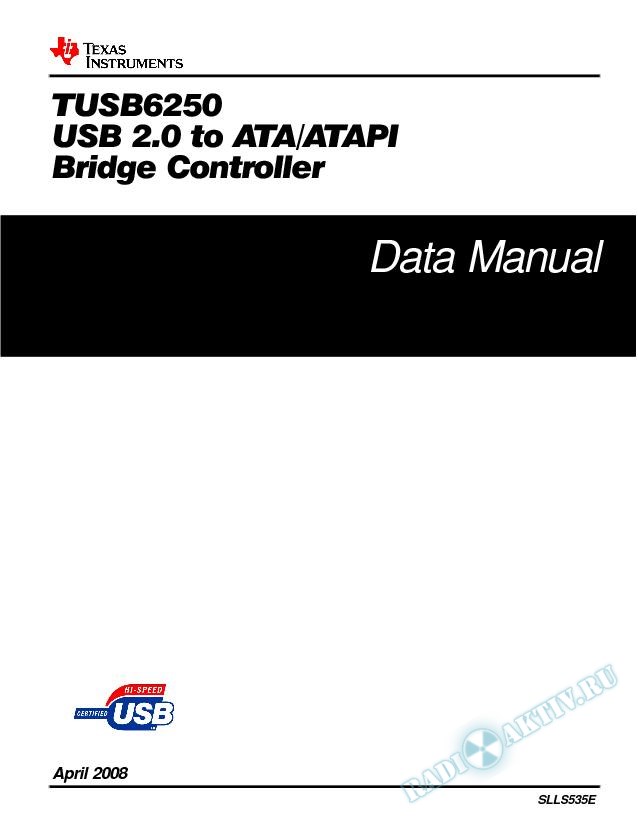 TUSB6250 USB 2.0 to ATA/ATAPI Bridge Controller (Rev. E)