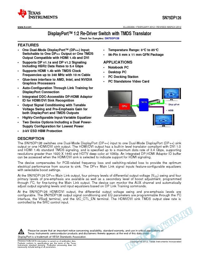 DisplayPort 1:2 Re-Driver Switch with TMDS Translator (Rev. A)