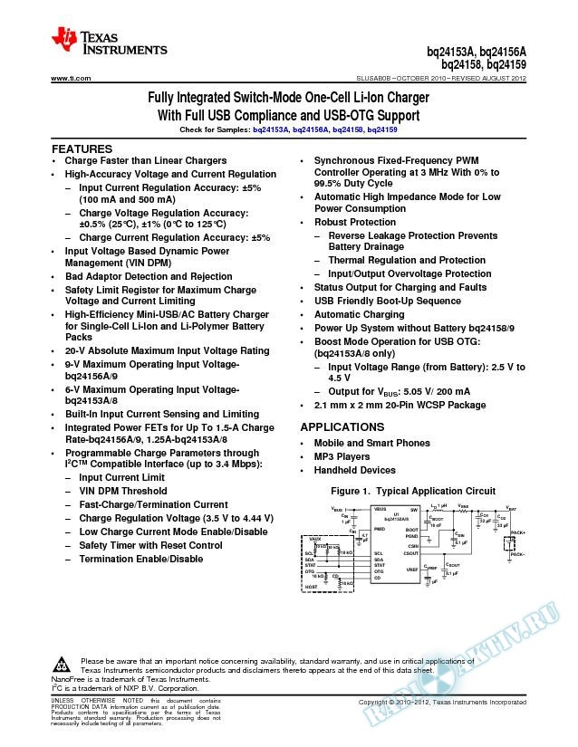 Fully Integrated Switch Mode One Cell Li-Ion Charger with Full USB-Compliance. (Rev. B)