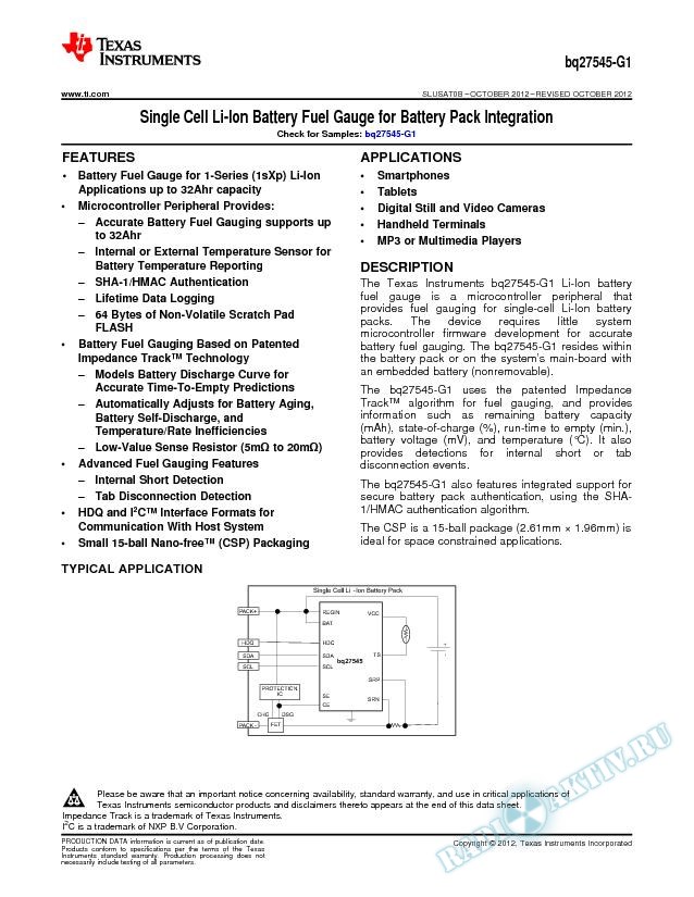 Single Cell Li-Ion Battery Fuel Gauge for Battery Pack Integration. (Rev. B)