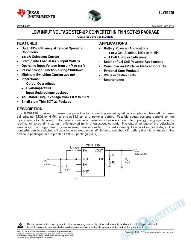 Low Input Voltage Step-Up Converter in Thin SOT-23 Package
