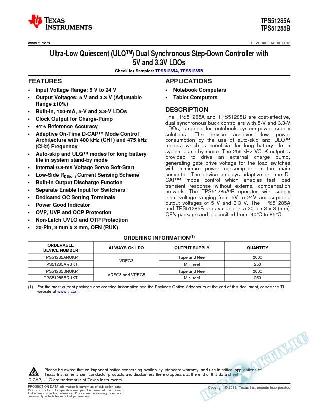 Ultra-Low Quiescent (ULQ) Dual Synchronous Step-Down Controller with 5V/ 3.3V