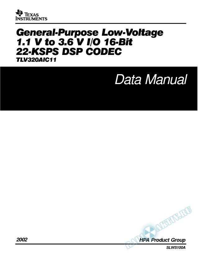 General-Purpose Low-Voltage 1.1 V to 3.6 V I/O 16-Bit 22-KSPS DSP Codec TLV320AI (Rev. A)