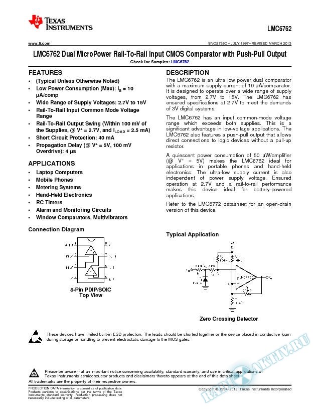 LMC6762 Dual MicroPower Rail-To-Rail Input CMOS Comparator with Push-Pull Output (Rev. D)