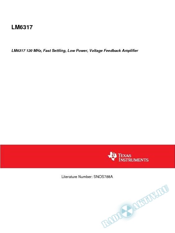 LM6317 120 MHz, Fast Settling, Low Power, Voltage Feedback Amplifier (Rev. A)