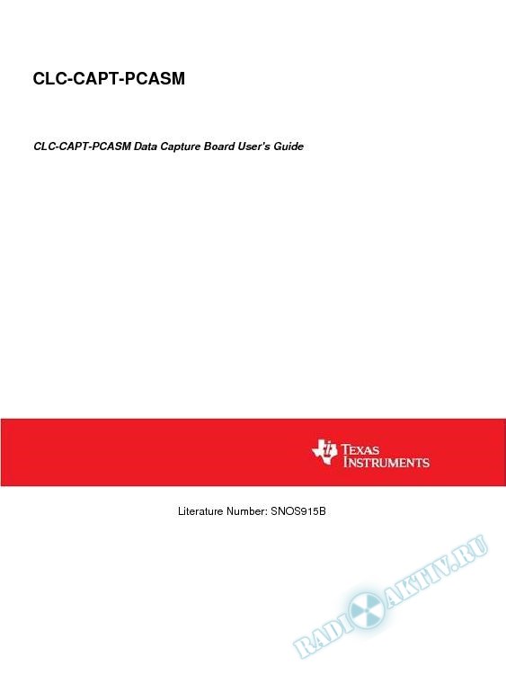 CLC-CAPT-PCASM Data Capture Board User`s Guide (Rev. B)