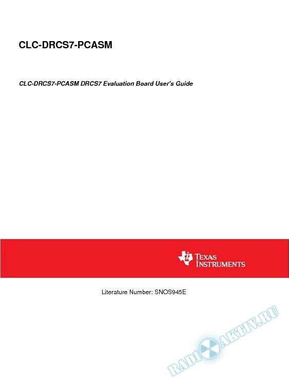 CLC-DRCS7-PCASM DRCS7 Evaluation Board User`s Guide (Rev. E)