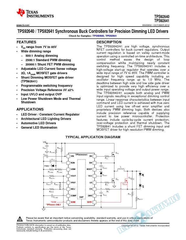 TPS92640 TPS92641 Synch Buck Contrls for Precision Dim LED Drv
