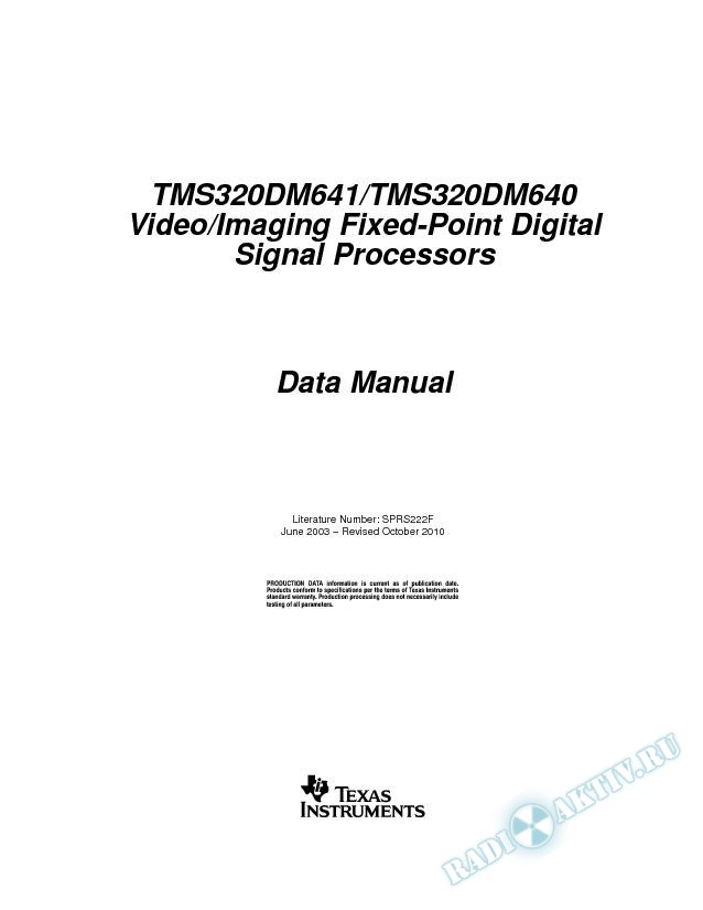 TMS320DM641/TMS320DM640 Video/Imaging Fixed-Point Digital Signal Processors (Rev. F)