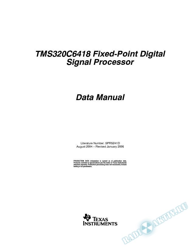 TMS320C6418 Fixed-Point Digital Signal Processor (Rev. D)